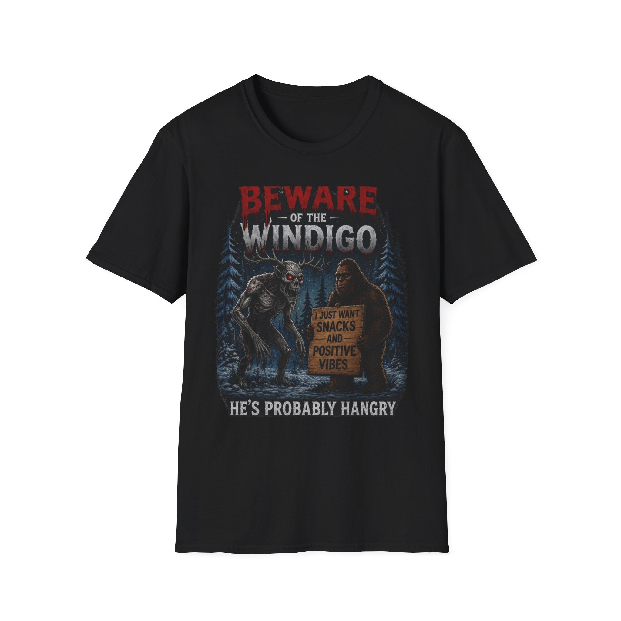 Beware of the Windigo He's Probably Hangry T-Shirt