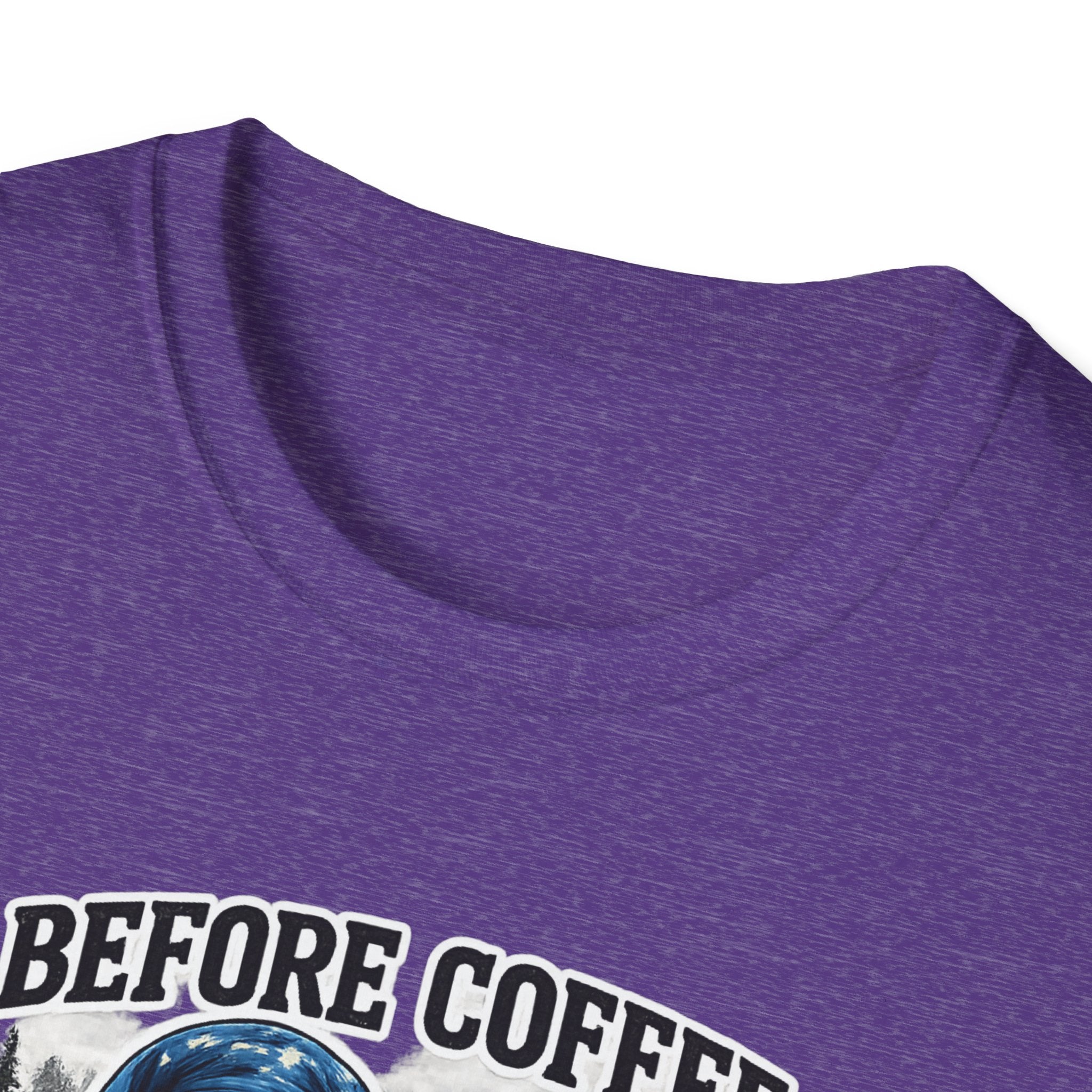 Bigfoot Holding Coffee T-Shirt — "Before Coffee We Are All Humans"
