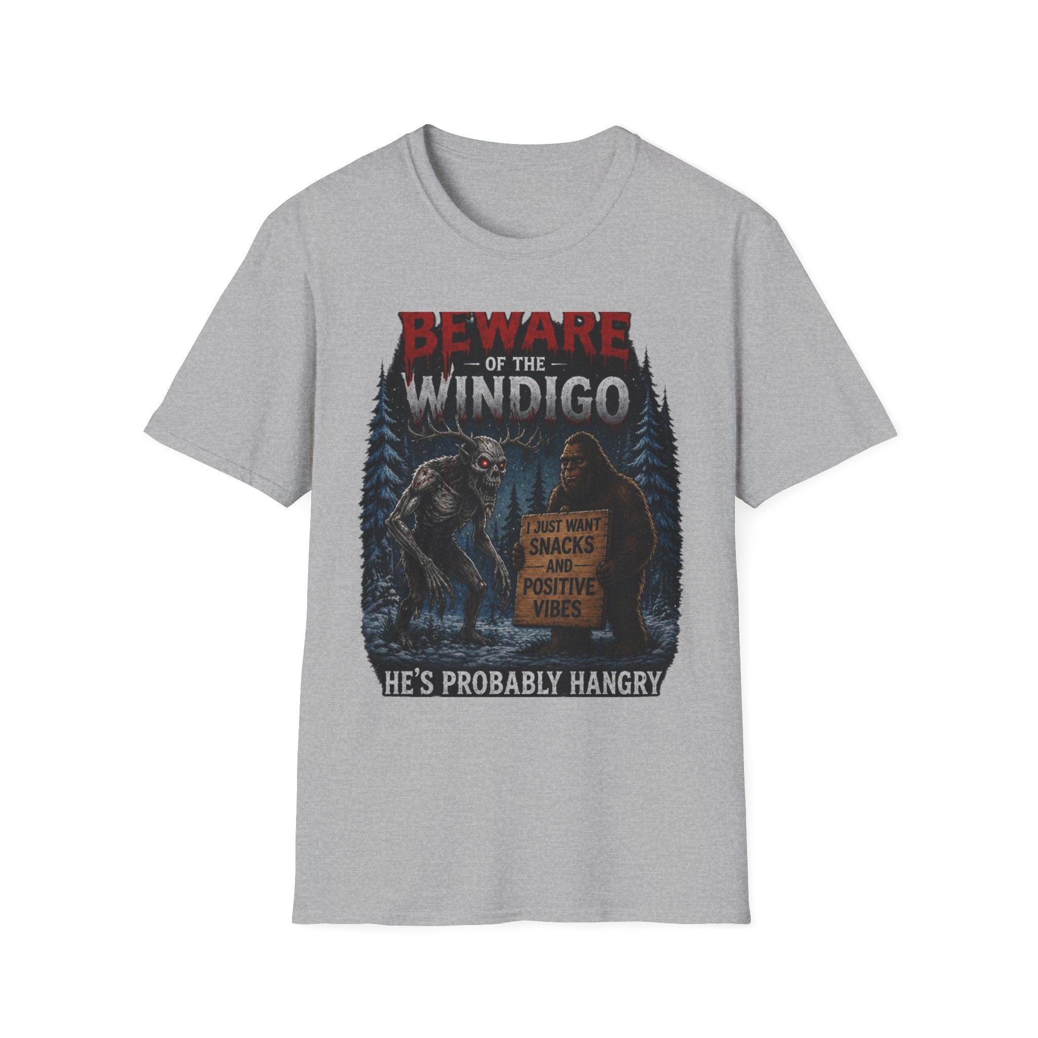 Beware of the Windigo He's Probably Hangry T-Shirt