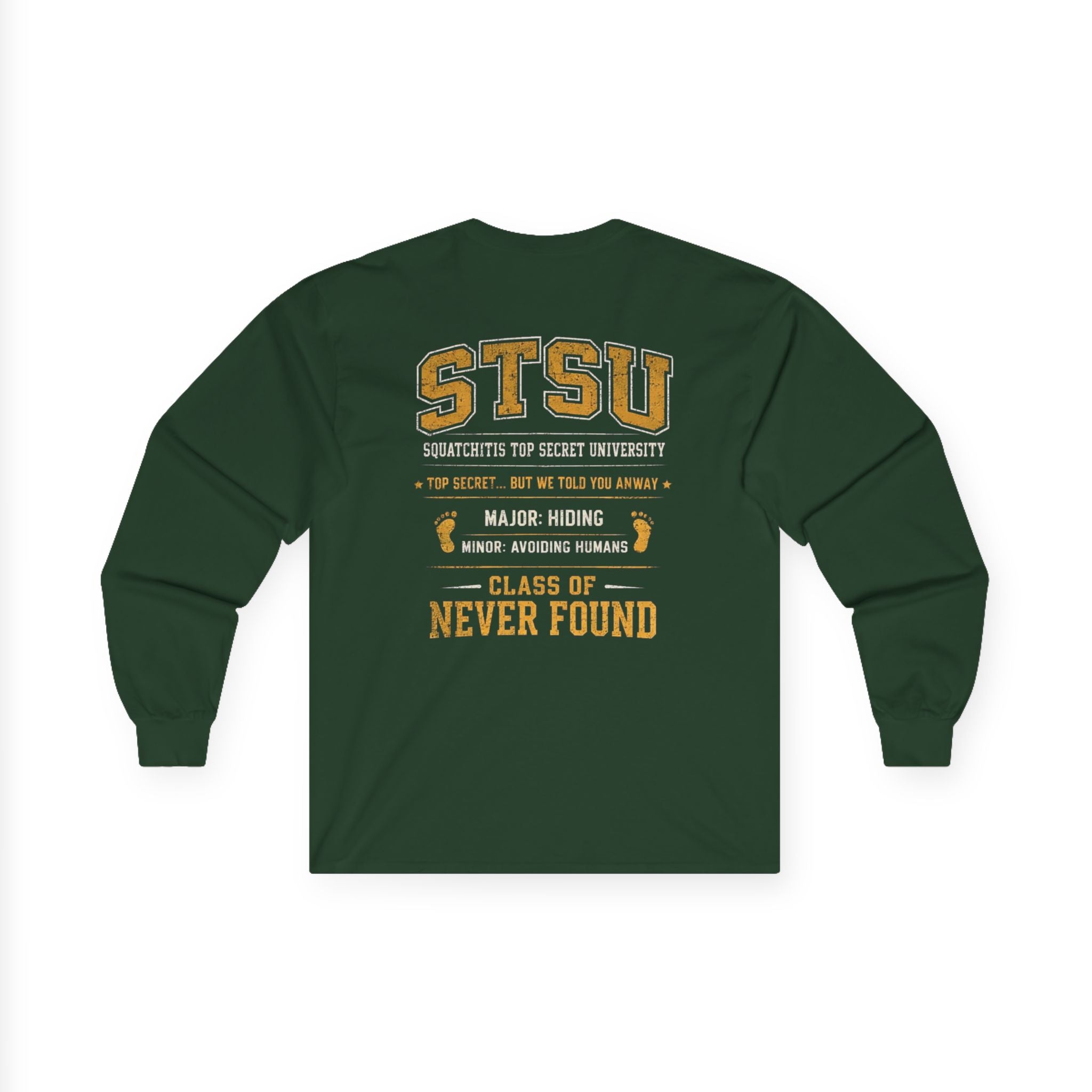Squatchitis Top Secret University Research Dept. Long Sleeve Tee