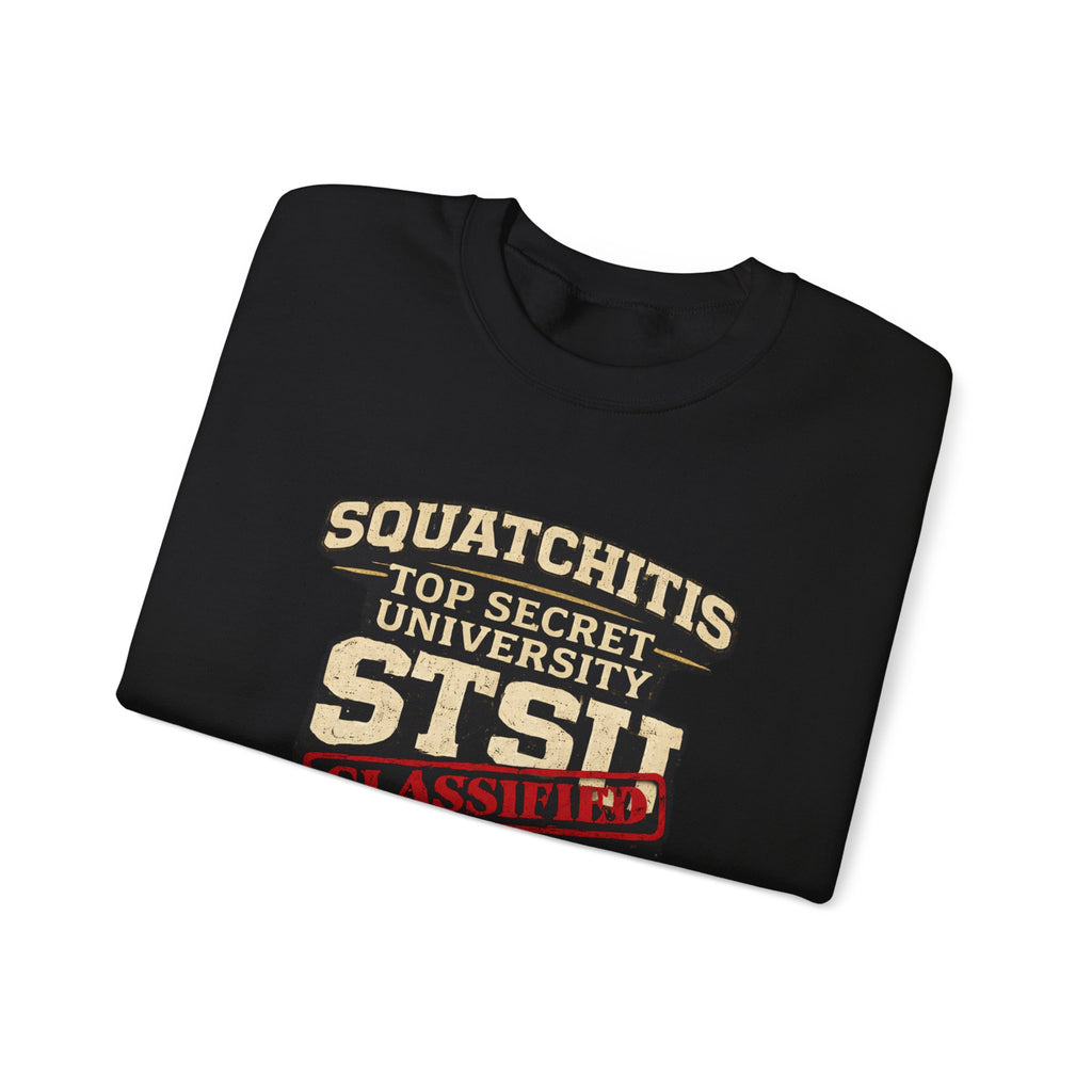 Classified Squatchitis Top Secret University Bigfoot Crewneck Sweatshirt