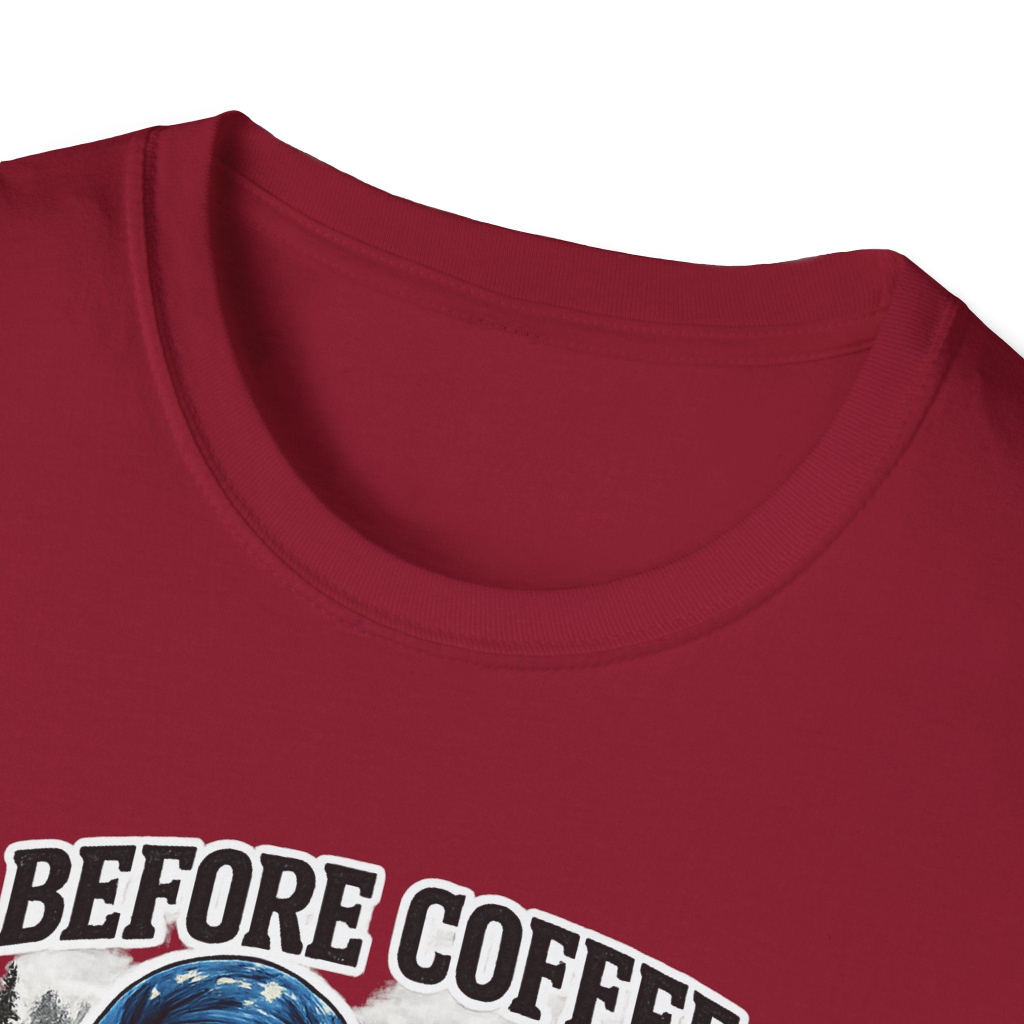 Bigfoot Holding Coffee T-Shirt — "Before Coffee We Are All Humans"