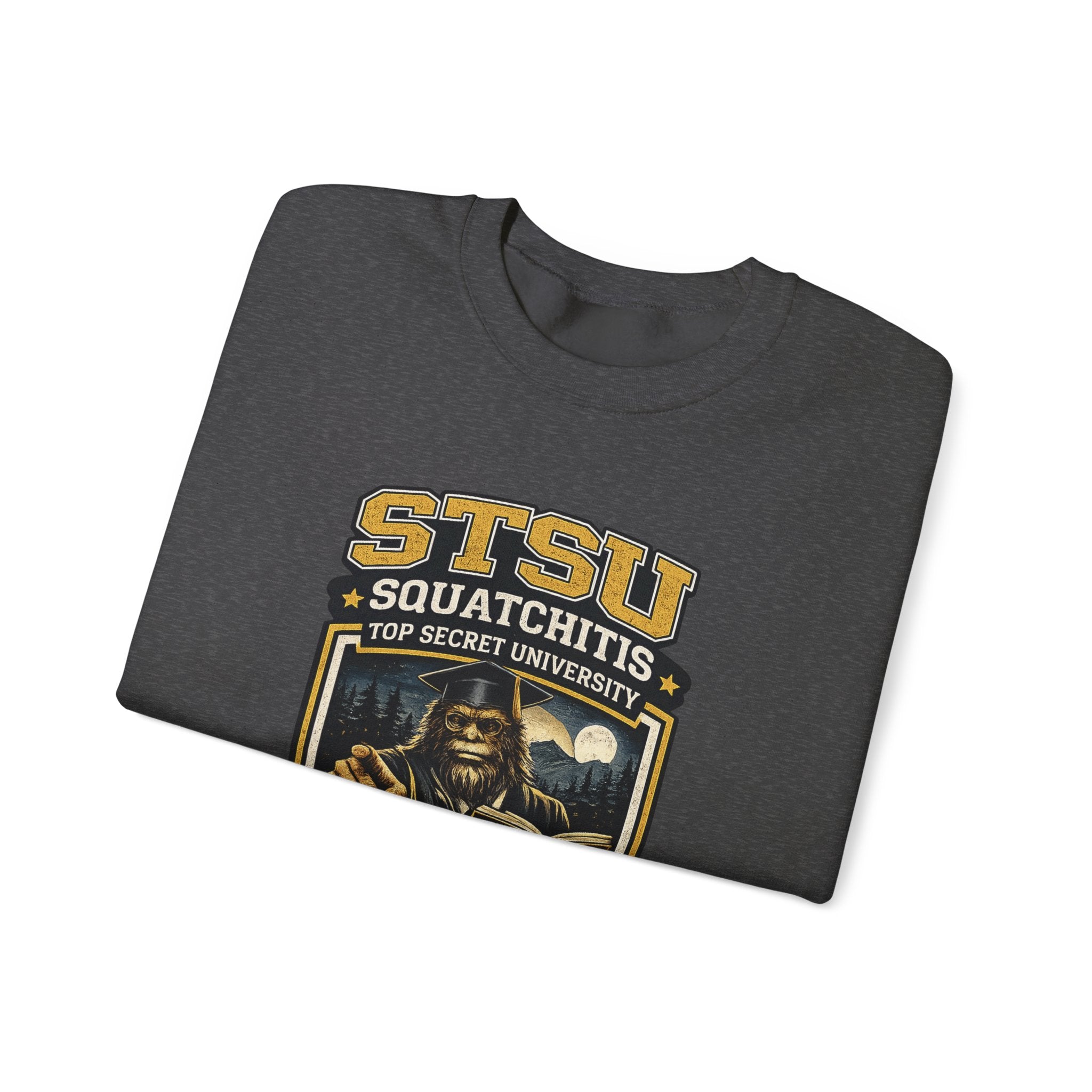 Squatchitis Top Secret University Sweatshirt | Sasquatch College Logo