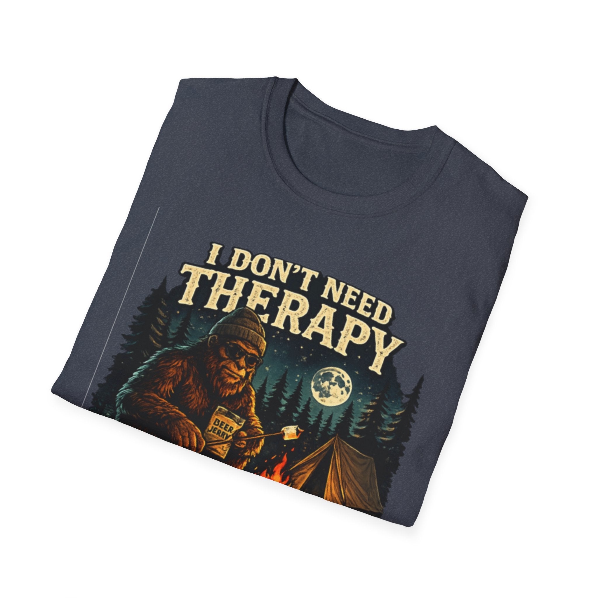 Bigfoot Camping T-Shirt — "I Don't Need Therapy, I Just Need to Go Camping"