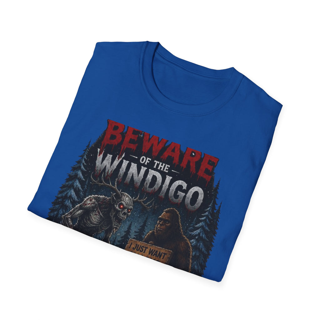 Beware of the Windigo He's Probably Hangry T-Shirt