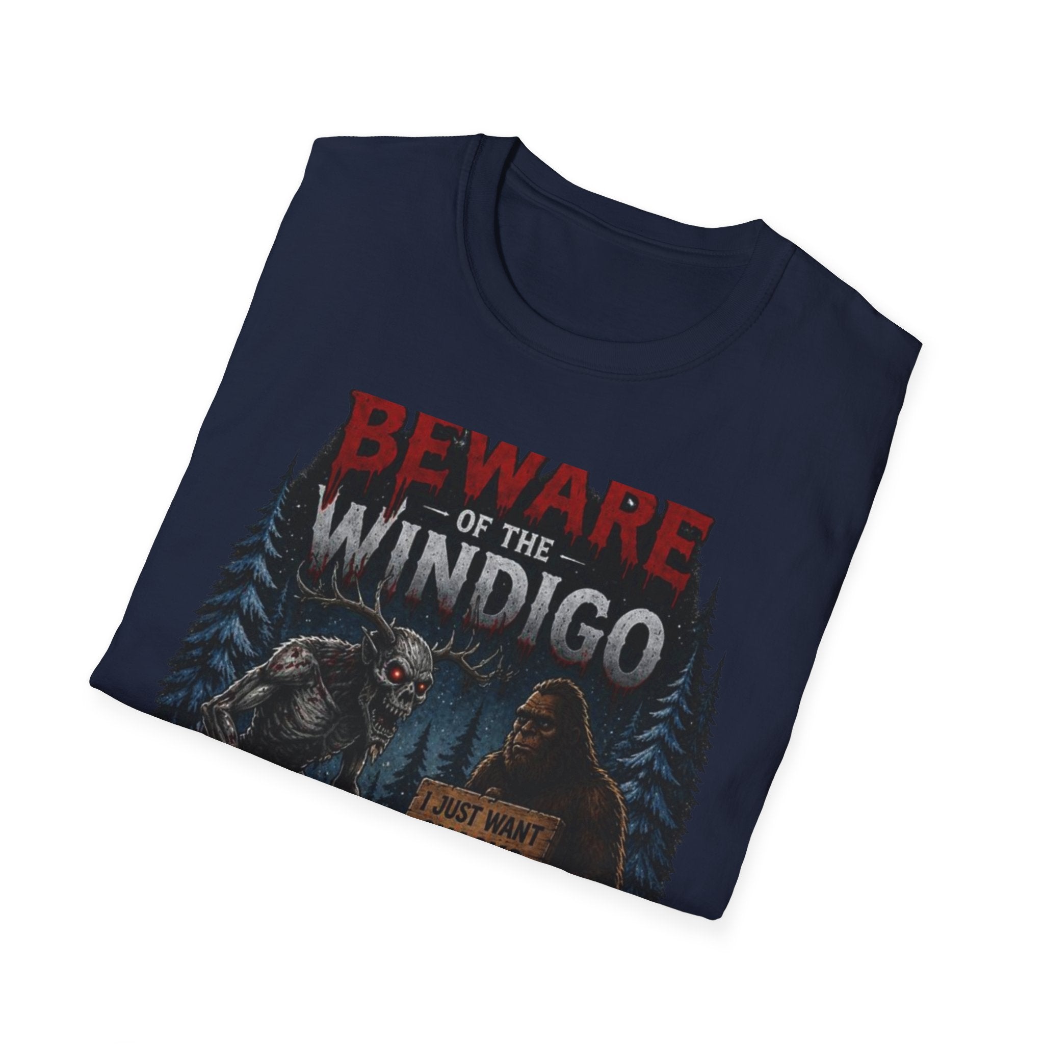 Beware of the Windigo He's Probably Hangry T-Shirt