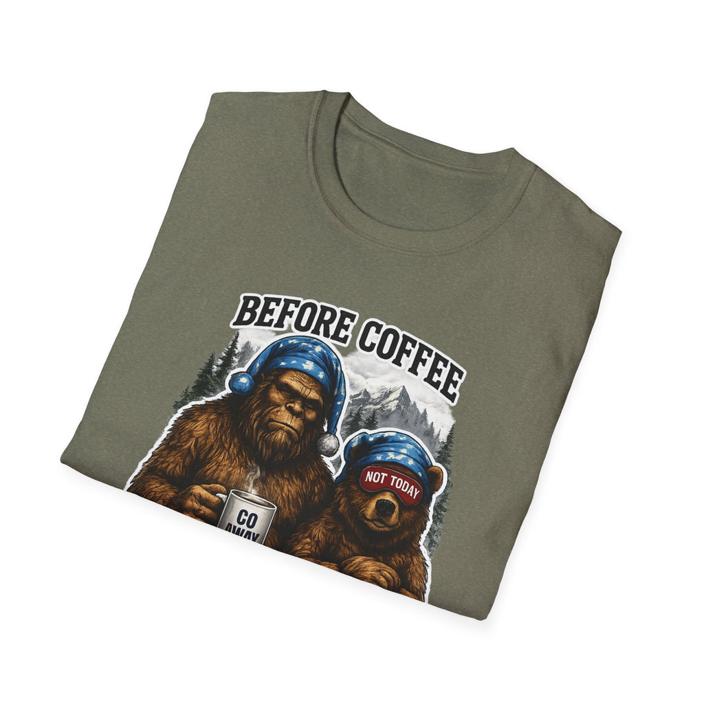 Bigfoot Holding Coffee T-Shirt — "Before Coffee We Are All Humans"