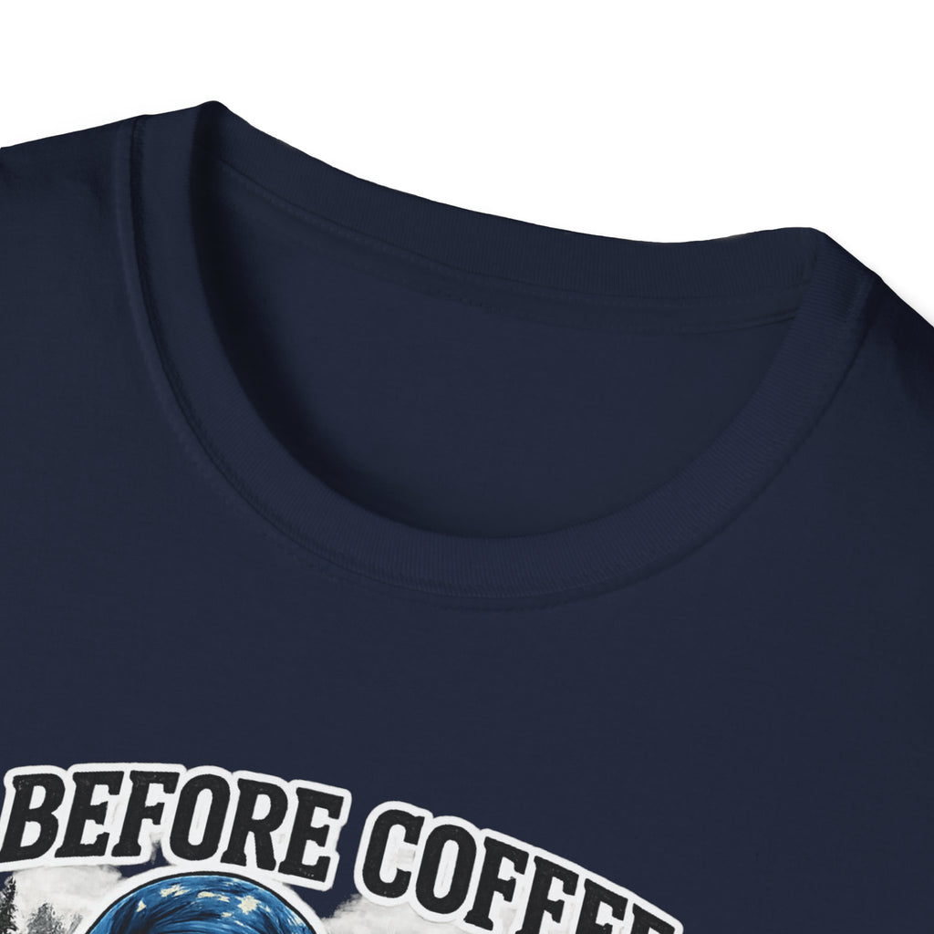 Bigfoot Holding Coffee T-Shirt — "Before Coffee We Are All Humans"