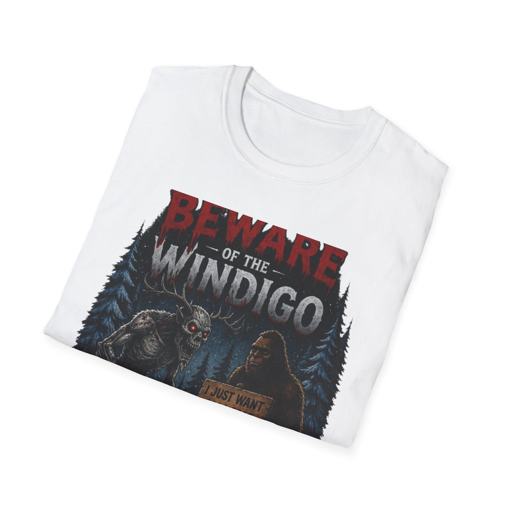 Beware of the Windigo He's Probably Hangry T-Shirt