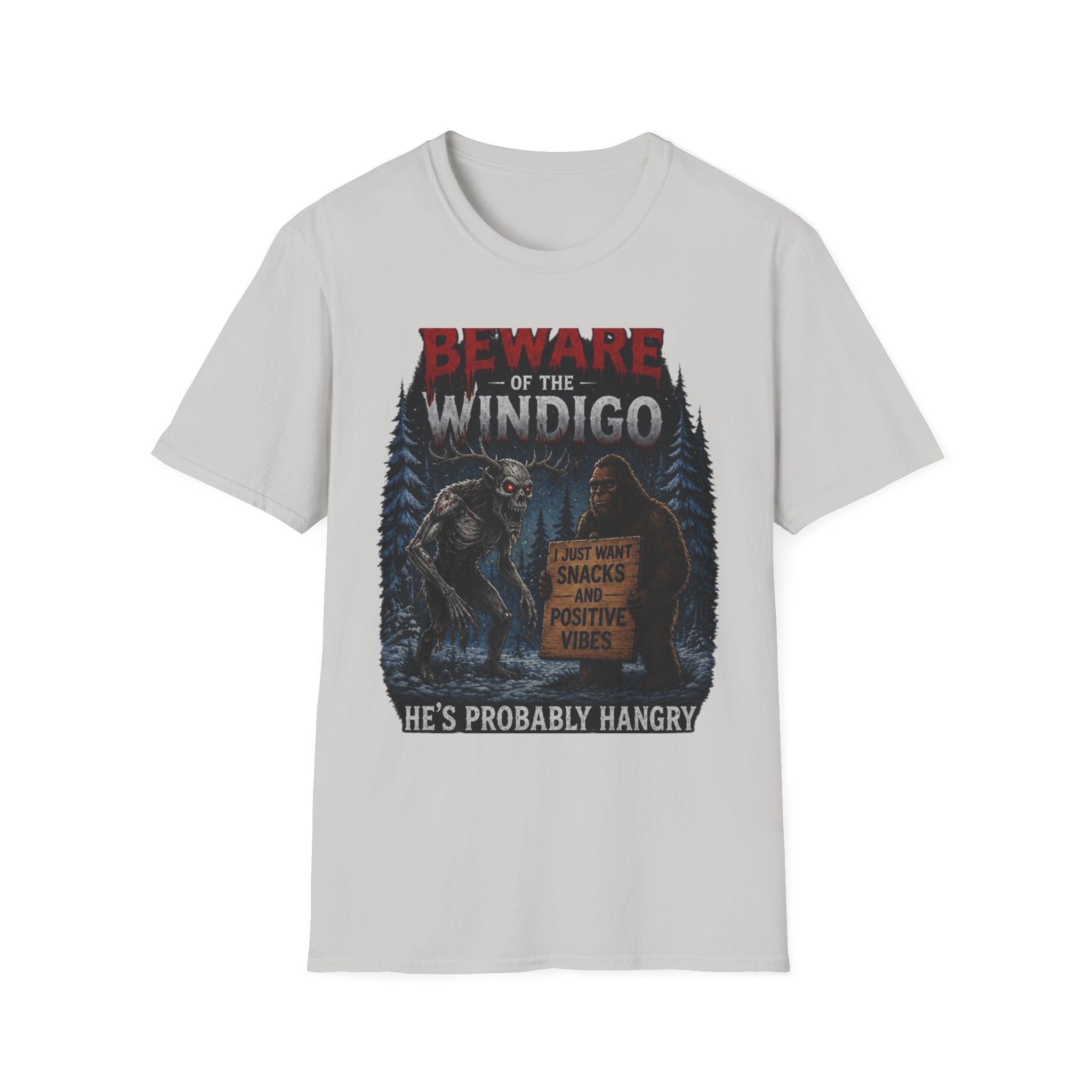 Beware of the Windigo He's Probably Hangry T-Shirt