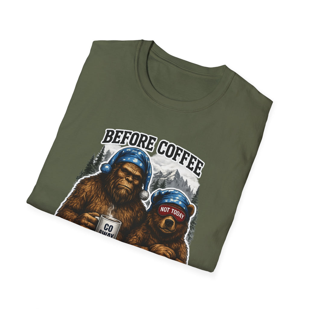 Bigfoot Holding Coffee T-Shirt — "Before Coffee We Are All Humans"
