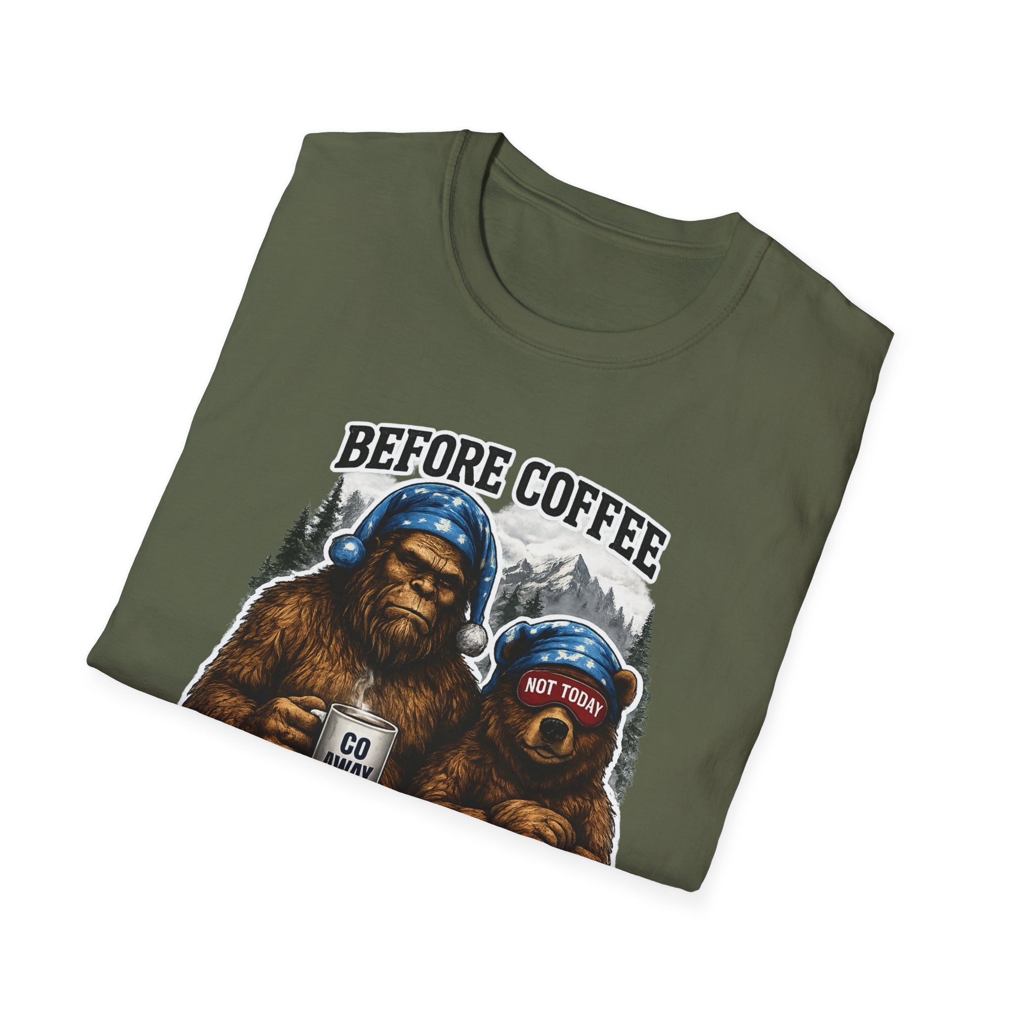 Bigfoot Holding Coffee T-Shirt — "Before Coffee We Are All Humans"