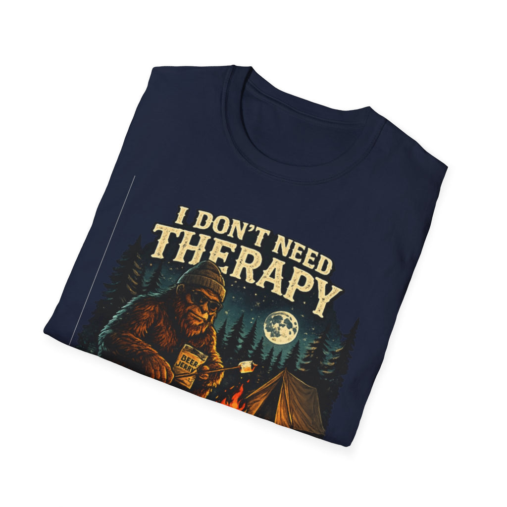 Bigfoot Camping T-Shirt — "I Don't Need Therapy, I Just Need to Go Camping"