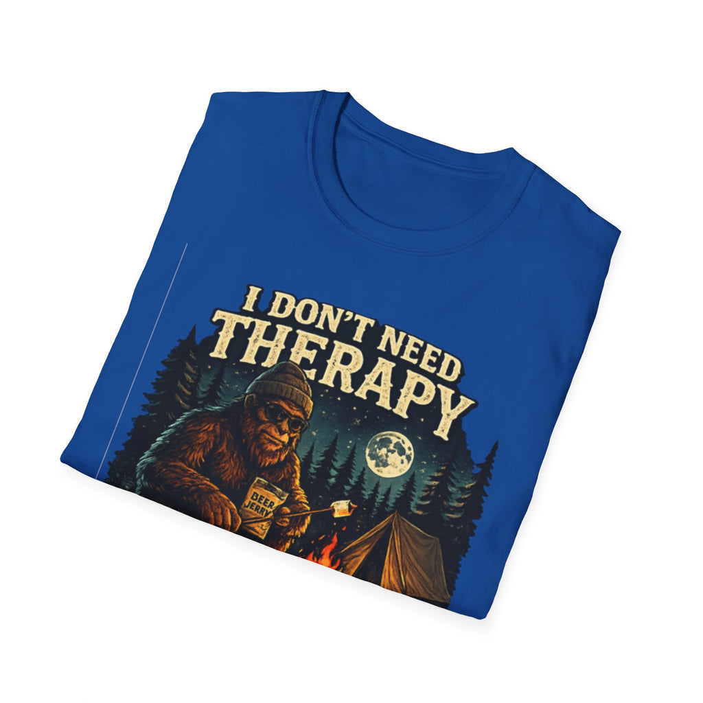 Bigfoot Camping T-Shirt — "I Don't Need Therapy, I Just Need to Go Camping"