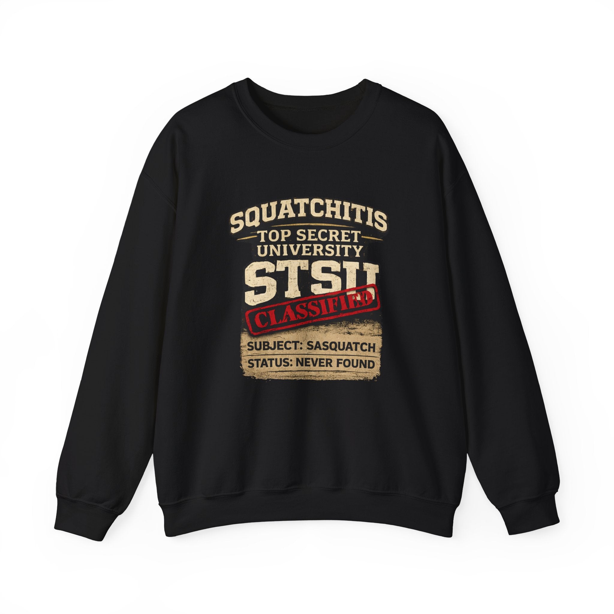 Classified Squatchitis Top Secret University Bigfoot Crewneck Sweatshirt