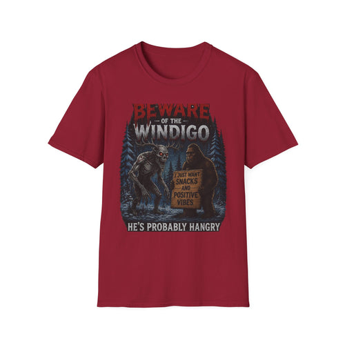 Beware of the Windigo He's Probably Hangry T-Shirt