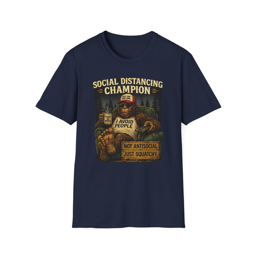 Bigfoot, I Avoid People, Not Antisocial — Just Squatchy T-Shirt