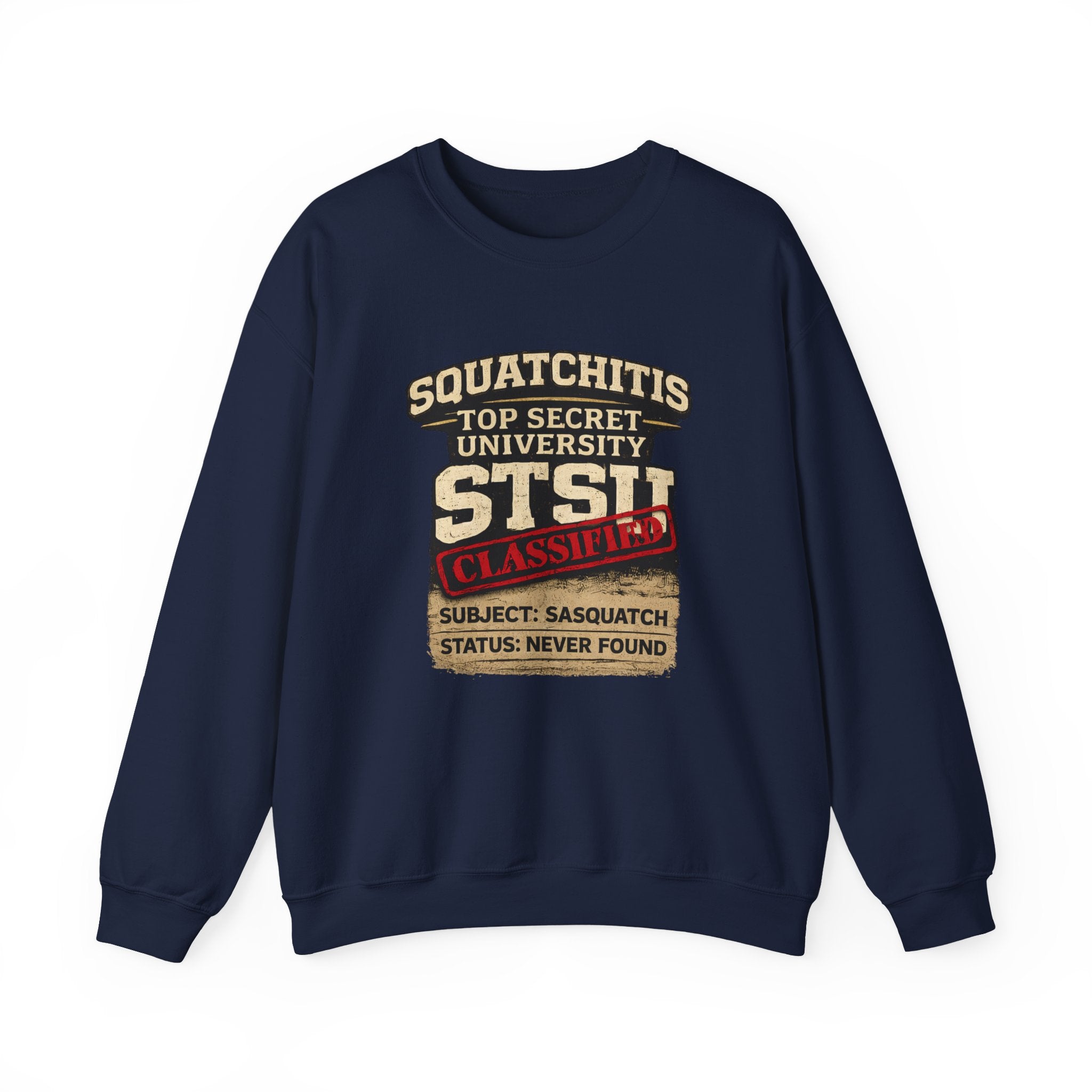 Classified Squatchitis Top Secret University Bigfoot Crewneck Sweatshirt
