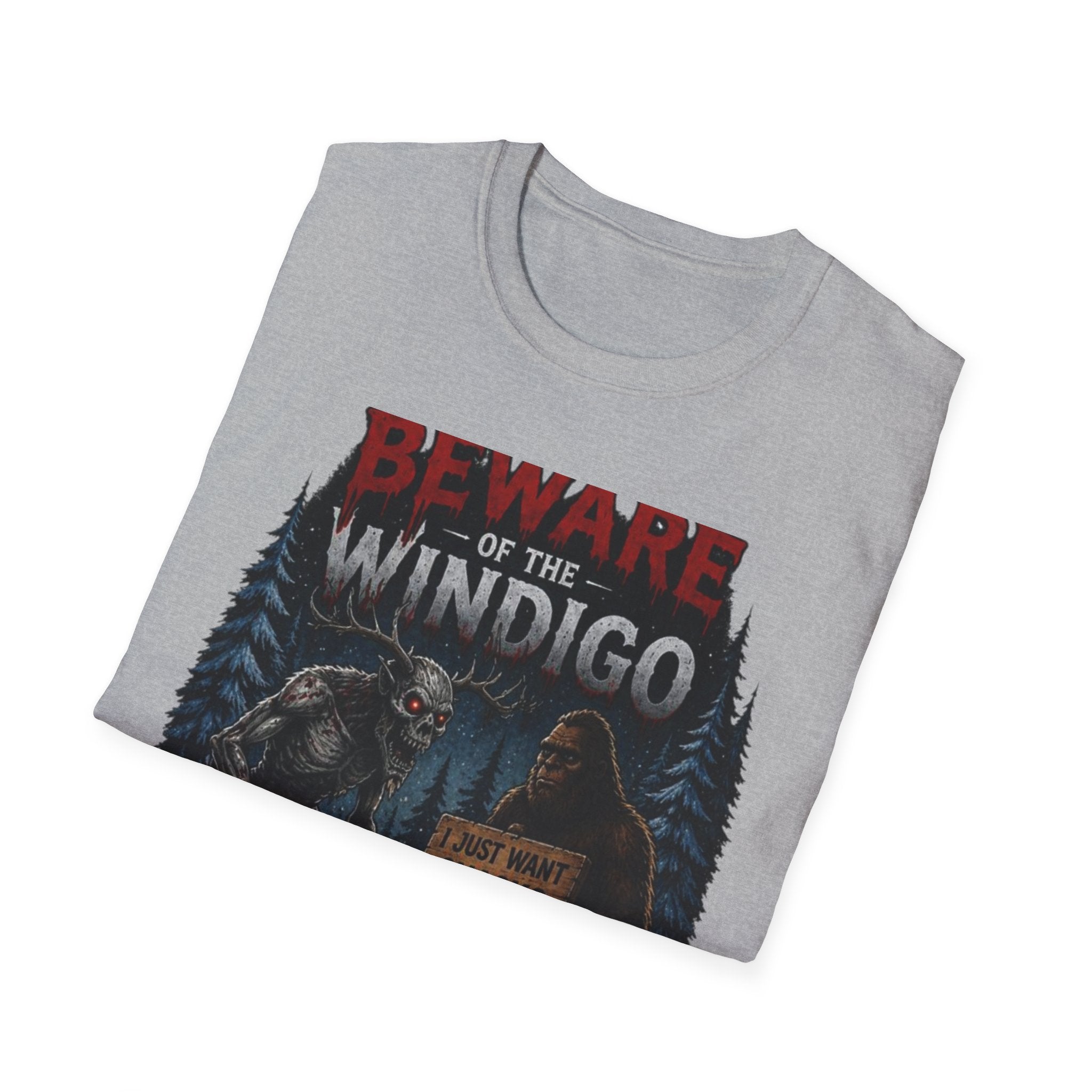Beware of the Windigo He's Probably Hangry T-Shirt