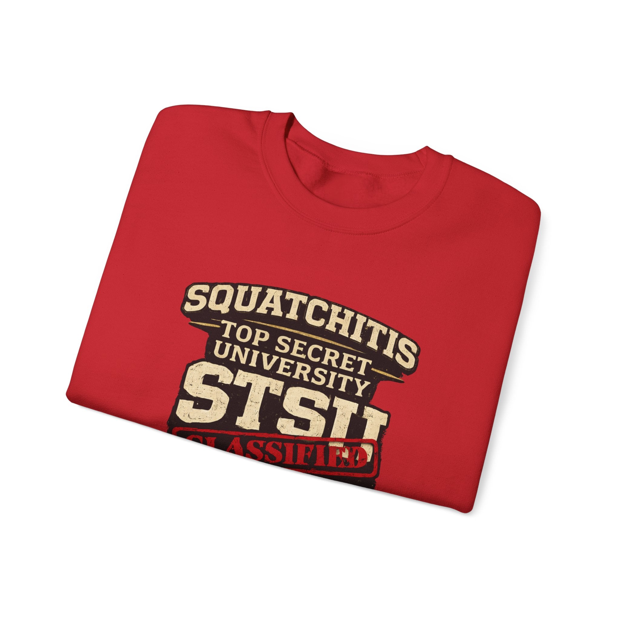 Classified Squatchitis Top Secret University Bigfoot Crewneck Sweatshirt