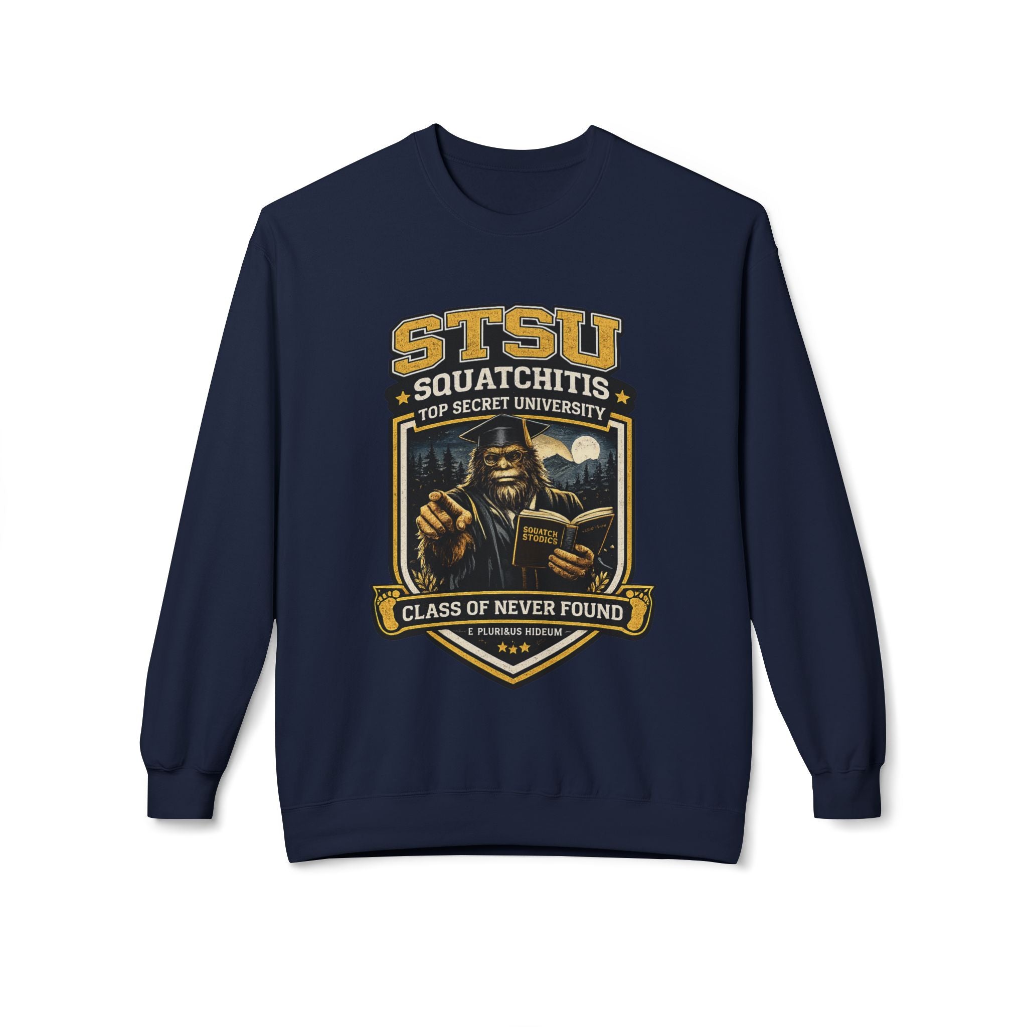 Squatchitis University Bigfoot in Cap and Gown Sweatshirt