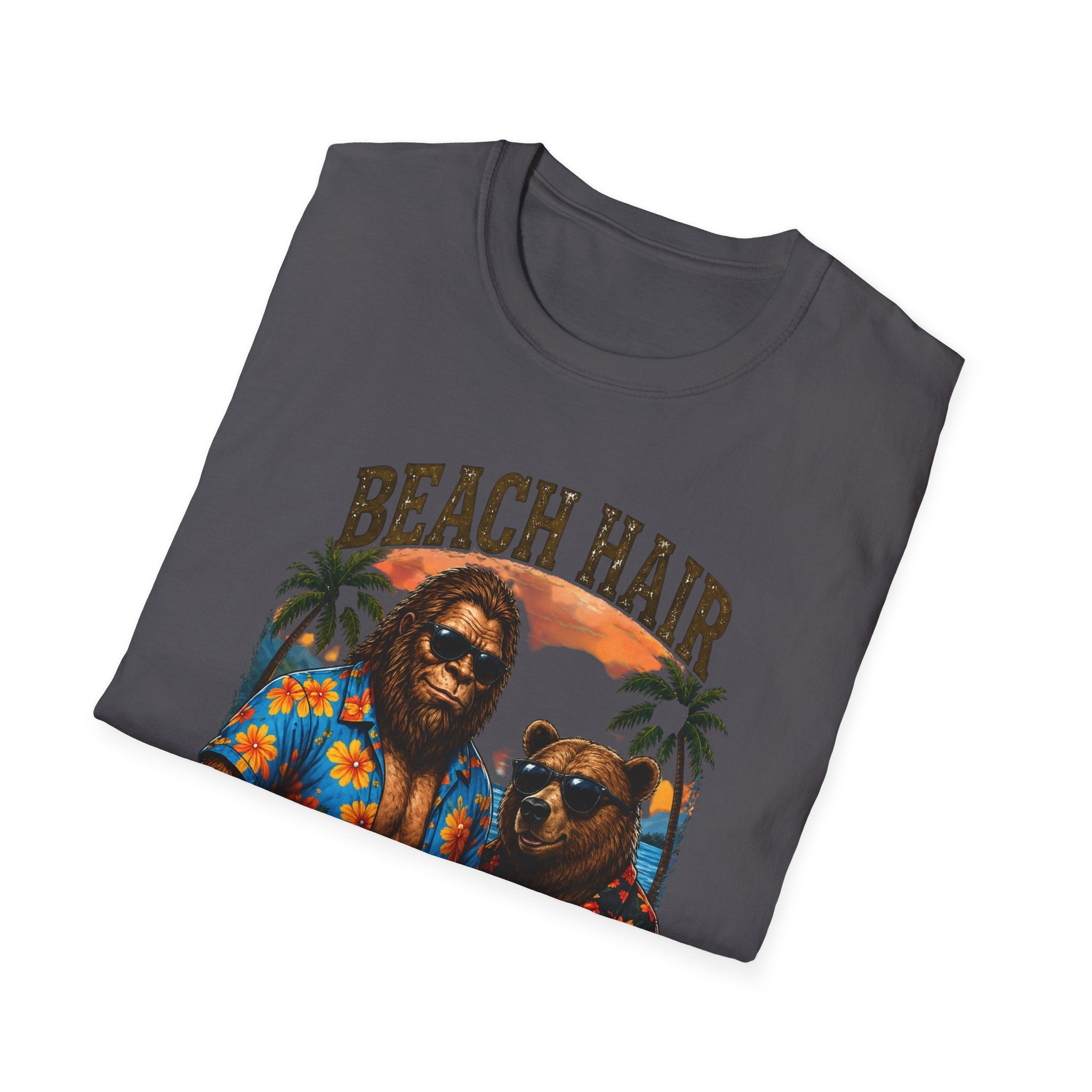 Bigfoot Beach Shirt T-Shirt — "Beach Hair Don't Care" with Hawaiian Bigfoot & Bear