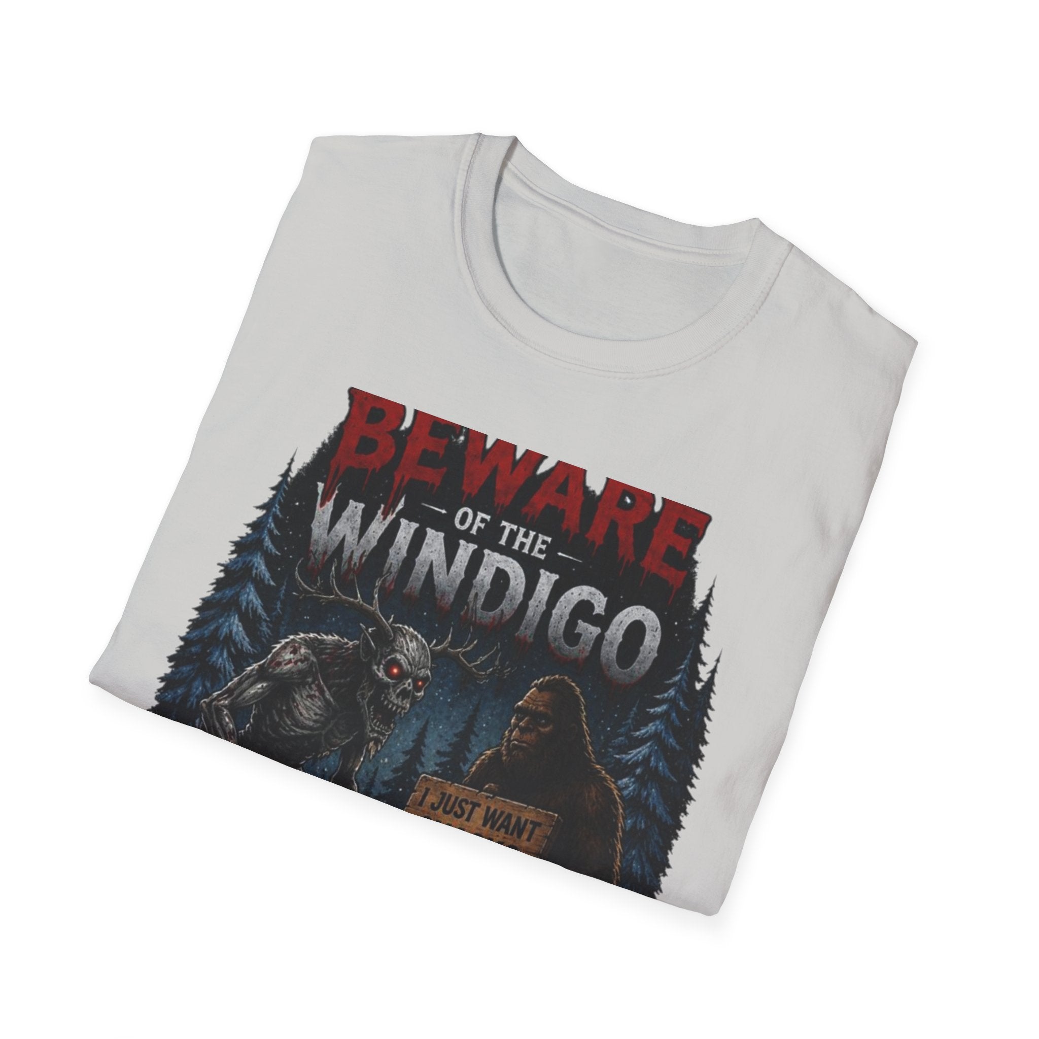 Beware of the Windigo He's Probably Hangry T-Shirt