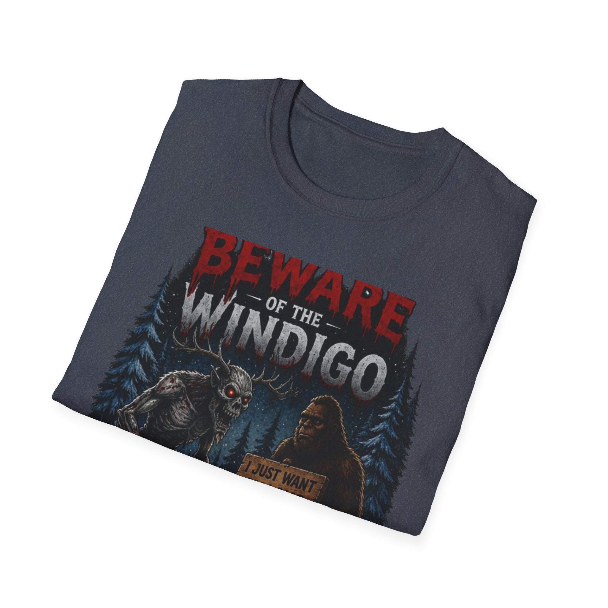 Beware of the Windigo He's Probably Hangry T-Shirt